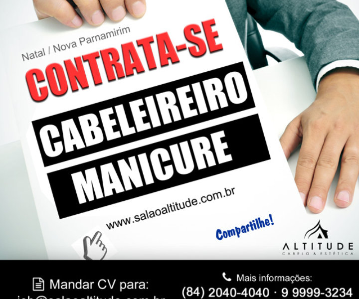 Salão Altitude contrata CABELEIREIRO + MANICURE. Ótimas condições. Mandar CV ☛ job@salaoaltitude.com.br | ? 2040-4040 ou 99999-3234 | http://www.salaoaltitude.com.br