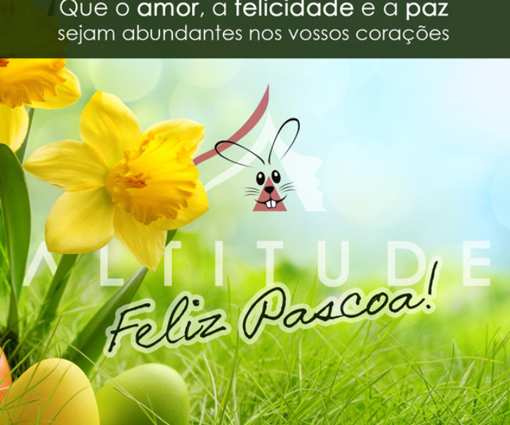 O salão Altitude deseja aos seus amigos, clientes e colaboradores comemorações cheias de amor, felicidade e paz. Feliz Páscoa!